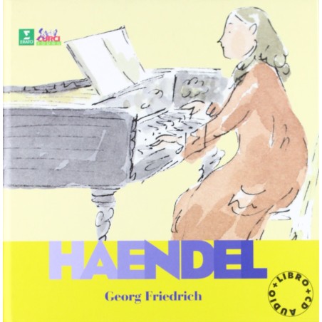Georg Friedrich Haendel  - Alla scoperta dei compositori +CD
