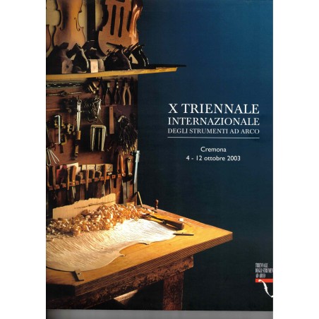 Catalogo X Triennale Internazionale degli strumenti ad arco