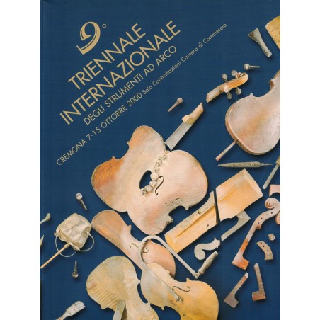 Catalogo IX Triennale Internazionale strumenti ad arco