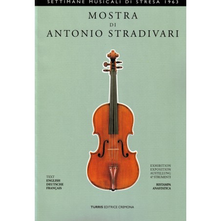 Mostra di Antonio Stradivari - Settimane Musicali di Stresa 1963