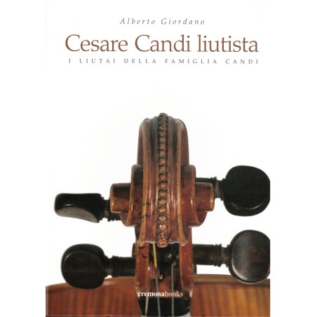 Cesare Candi Liutista - I Liutai della Famiglia Candi