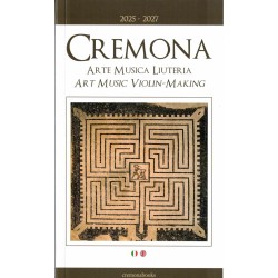 Guida Cremona 2025-2027 - Arte, Musica, Liuteria. Art, Music, Violin-making