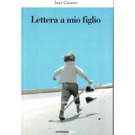 Lettera a mio figlio