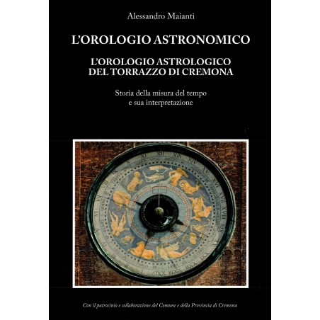 L'Orologio astronomico del Torrazzo di Cremona