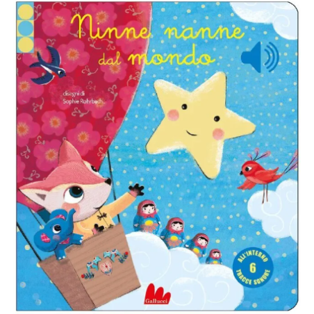 Ninne nanne dal mondo. Libro sonoro.