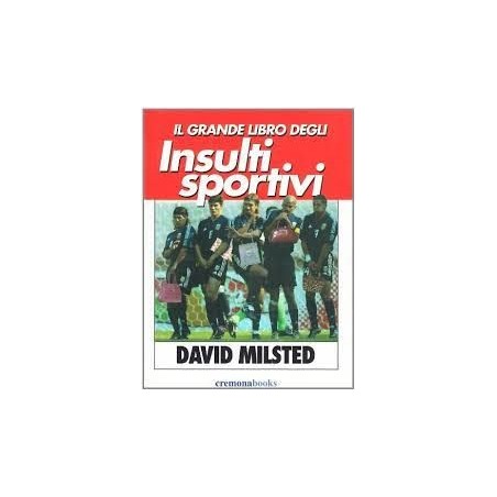 Il grande libro degli insulti sportivi