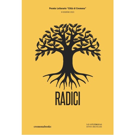RADICI - Premio Letterario "Città di Cremona