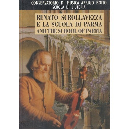 Renato Scrollavezza e la scuola di Parma
