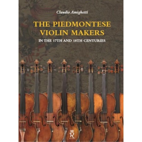 The Piedmontese violin makers - In the 17th and 18th centuries