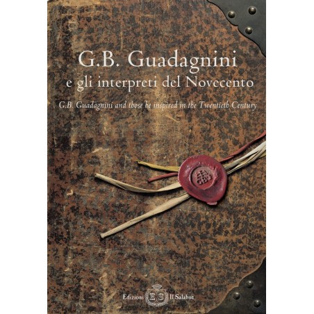 G.B Guadagnini e gli interpreti del Novecento