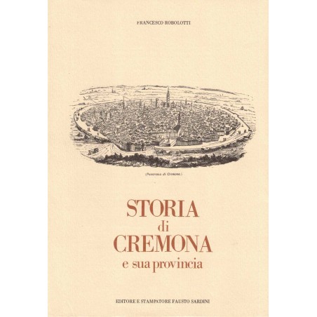 Storia di Cremona e la sua provincia