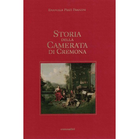 Storia della Camerata di Cremona